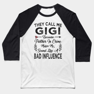 mothers day they call me gigi Baseball T-Shirt